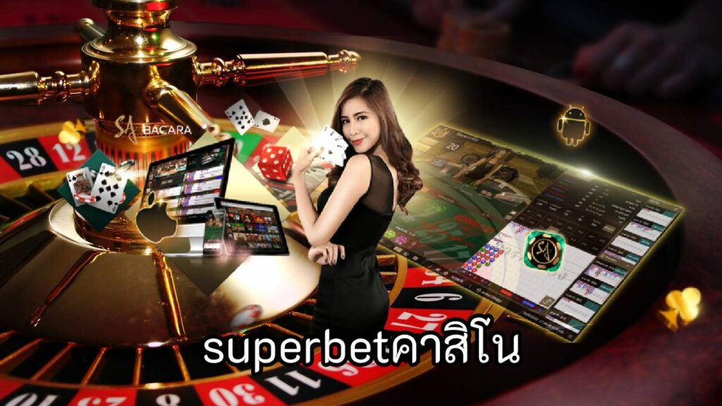 superbetคาสิโน